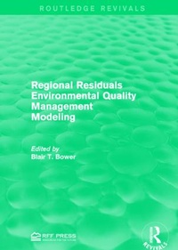 Enlarge image Cover: Regional Residuals Environmental Quality Management Modeling - Routledge