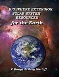 Cover: Biosphere Extension: Solar System Resources for the Earth - Lulu Press Inc