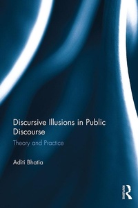 Abbildung von: Discursive Illusions in Public Discourse - Routledge