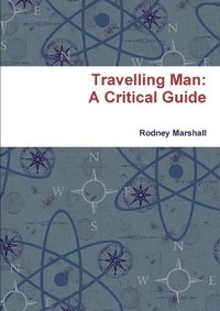 Enlarge image Cover: Travelling Man: A Critical Guide - Lulu.com