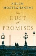 Cover: The Dust of Promises - Bloomsbury Publishing PLC