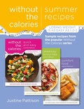 Cover: Summer Recipes Without the Calories - Orion (an Imprint of The Orion Publishing Group Ltd )