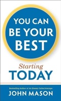 Cover: You Can Be Your Best--Starting Today - Baker Publishing Group