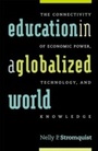 Cover: Education in a Globalized World - Rowman & Littlefield Publishers