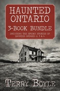 Cover: Haunted Ontario 3-Book Bundle - Dundurn Press