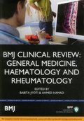 Cover: BMJ Clinical Review: General Medicine, Haematology & Rheumatology - BPP Learning Media