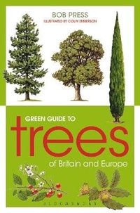 Enlarge image Cover: Green Guide to Trees Of Britain And Europe - Bloomsbury Natural History
