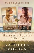 Cover: Heart of the Rockies Collection - Baker Publishing Group
