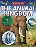 Cover: The Animal Kingdom - Cavendish Square Publishing