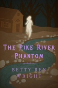 Cover: The Pike River Phantom - Holiday House