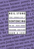 Bild: Stone's Companion Guide to Sentencing - Specific Offences Part 1 - Shaw & Sons Ltd