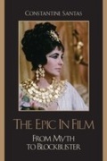 Cover: The Epic in Film - Rowman & Littlefield Publishers