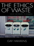 Cover: The Ethics of Waste - Rowman & Littlefield Publishers