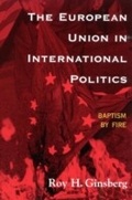 Cover: The European Union in International Politics - Rowman & Littlefield Publishers