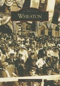 Cover: Wheaton - Arcadia Publishing (SC)