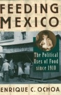 Cover: Feeding Mexico - Rowman & Littlefield Publishers