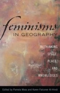 Enlarge image Cover: Feminisms in Geography - Rowman & Littlefield Publishers