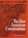 Cover: The First American Constitutions - Rowman & Littlefield Publishers