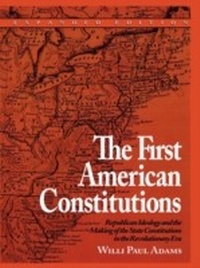 Enlarge image Cover: The First American Constitutions - Rowman & Littlefield Publishers