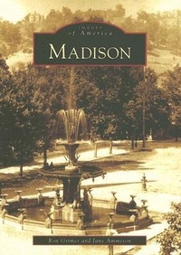 Enlarge image Cover: Madison - Arcadia Publishing (SC)