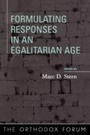 Cover: Formulating Responses in an Egalitarian Age - Rowman & Littlefield Publishers