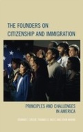 Cover: The Founders on Citizenship and Immigration - Rowman & Littlefield Publishers