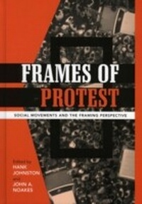Enlarge image Cover: Frames of Protest - Rowman & Littlefield Publishers