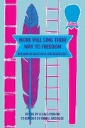 Cover: More Will Sing Their Way to Freedom - Fernwood Publishing Co Ltd