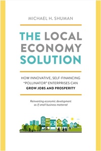 Enlarge image Cover: The Local Economy Solution - Rizzoli