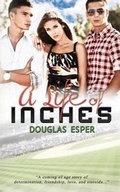 Cover: A Life of Inches - Limitless Publishing