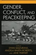 Cover: Gender, Conflict, and Peacekeeping - Rowman & Littlefield Publishers