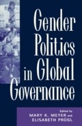 Cover: Gender Politics in Global Governance - Rowman & Littlefield Publishers