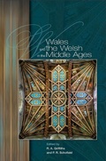 Cover: Wales and the Welsh in the Middle Ages - University of Wales Press