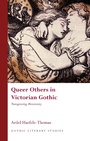 Cover: Queer Others in Victorian Gothic - University of Wales Press