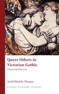 Cover: Queer Others in Victorian Gothic - University of Wales Press