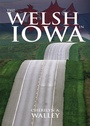 Cover: The Welsh in Iowa - University of Wales Press