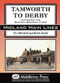 Cover: Tamworth to Derby - Middleton Press
