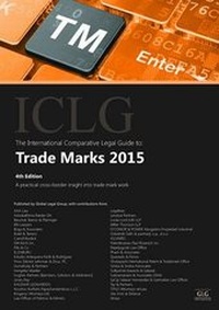 Abbildung von: The International Comparative Legal Guide to: Trade Marks 2015 2015 - Global Legal Group Ltd