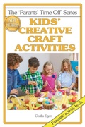 Cover: Kids' Creative Craft Activities - Quillpen Pty Ltd T/A Leaves of Gold Press