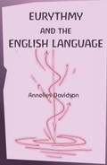 Cover: Eurythmy and the English Language - Anastasi Ltd