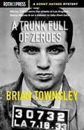 Cover: A Trunk Full of Zeroes - Rothco Press