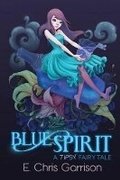 Cover: Blue Spirit - Seventh Star Press, LLC