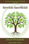 Cover: Servicio Sacrificial (Vineyard) - Missional Challenge