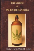 Cover: The Secrets of Medicinal Marijuana - Natural Paradigms