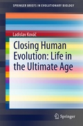 Cover: Closing Human Evolution: Life in the Ultimate Age - Springer