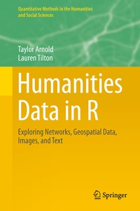 Enlarge image Cover: Humanities Data in R - Springer