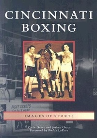 Enlarge image Cover: Cincinnati Boxing - Arcadia Publishing (SC)