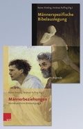 Cover: M&auml;nnerspezifische Bibelauslegung/M&auml;nnerbeziehungen - Vandenhoeck & Ruprecht