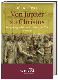 Abbildung von: Von Jupiter zu Christus - wbg Academic in Herder