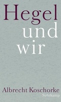 Cover: Hegel und wir - Suhrkamp